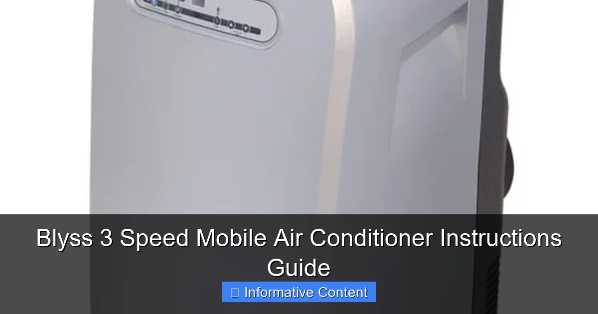 Blyss 3 Speed Mobile Air Conditioner Instructions Guide
