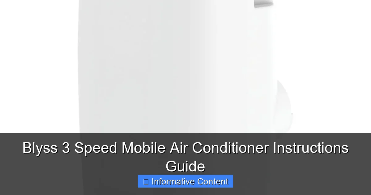 Blyss 3 Speed Mobile Air Conditioner Instructions Guide