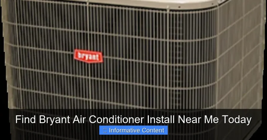 Find Bryant Air Conditioner Install Near Me Today