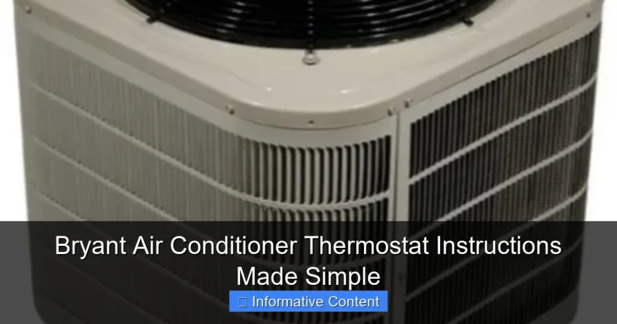 Bryant Air Conditioner Thermostat Instructions Made Simple