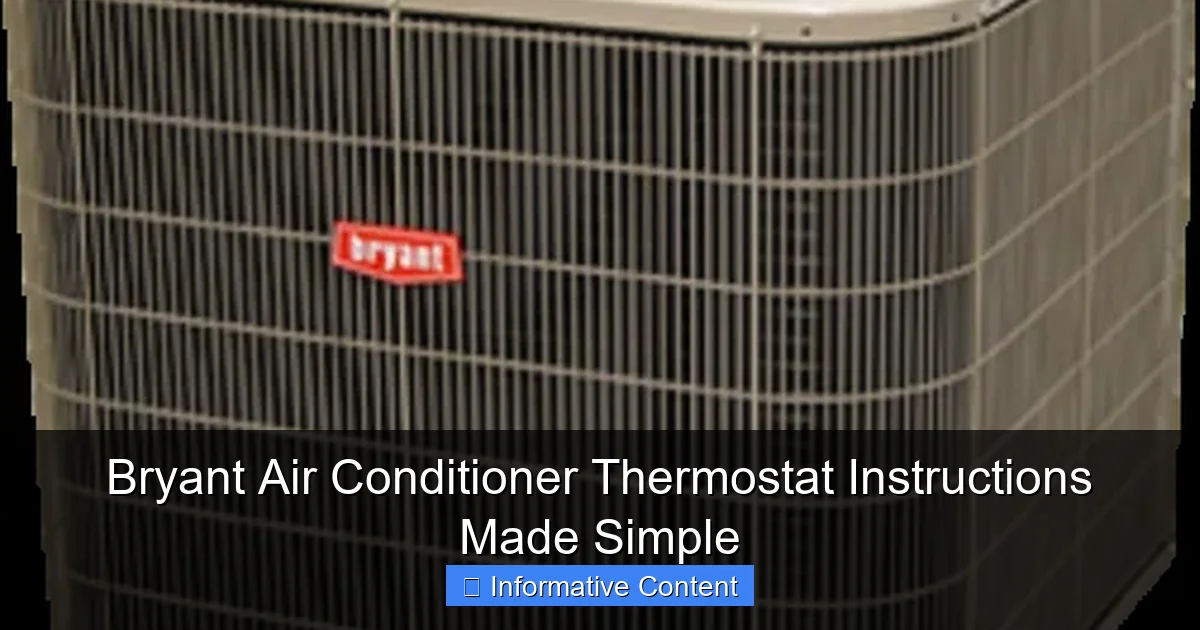 Bryant Air Conditioner Thermostat Instructions Made Simple