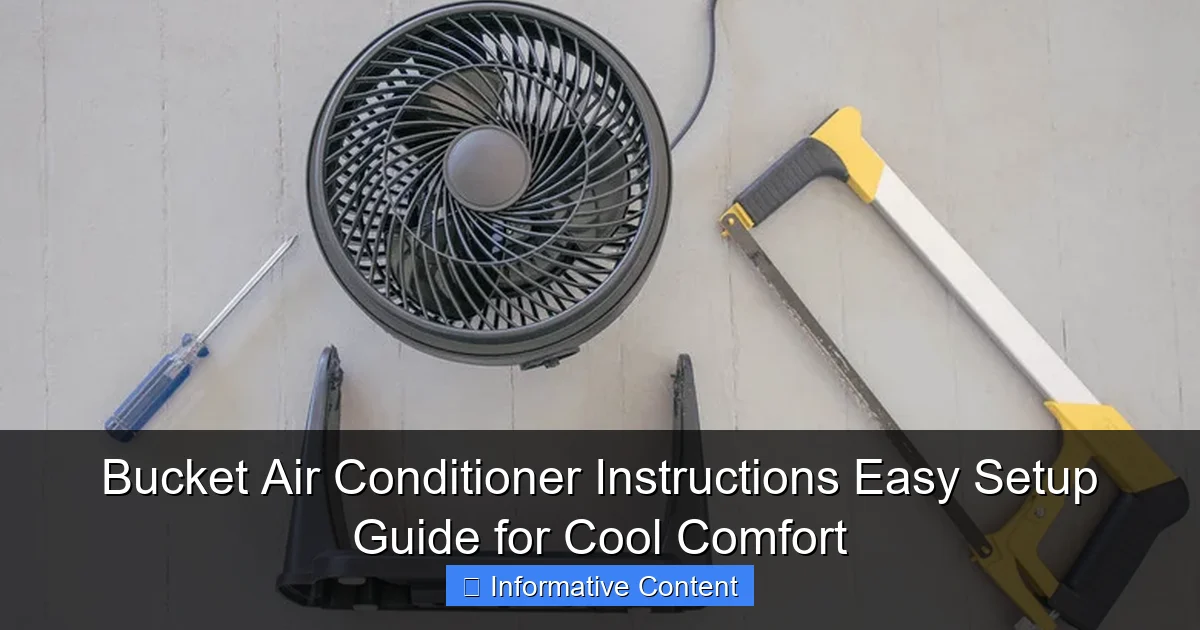Bucket Air Conditioner Instructions Easy Setup Guide for Cool Comfort