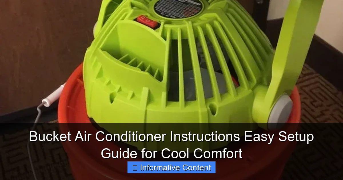 Bucket Air Conditioner Instructions Easy Setup Guide for Cool Comfort
