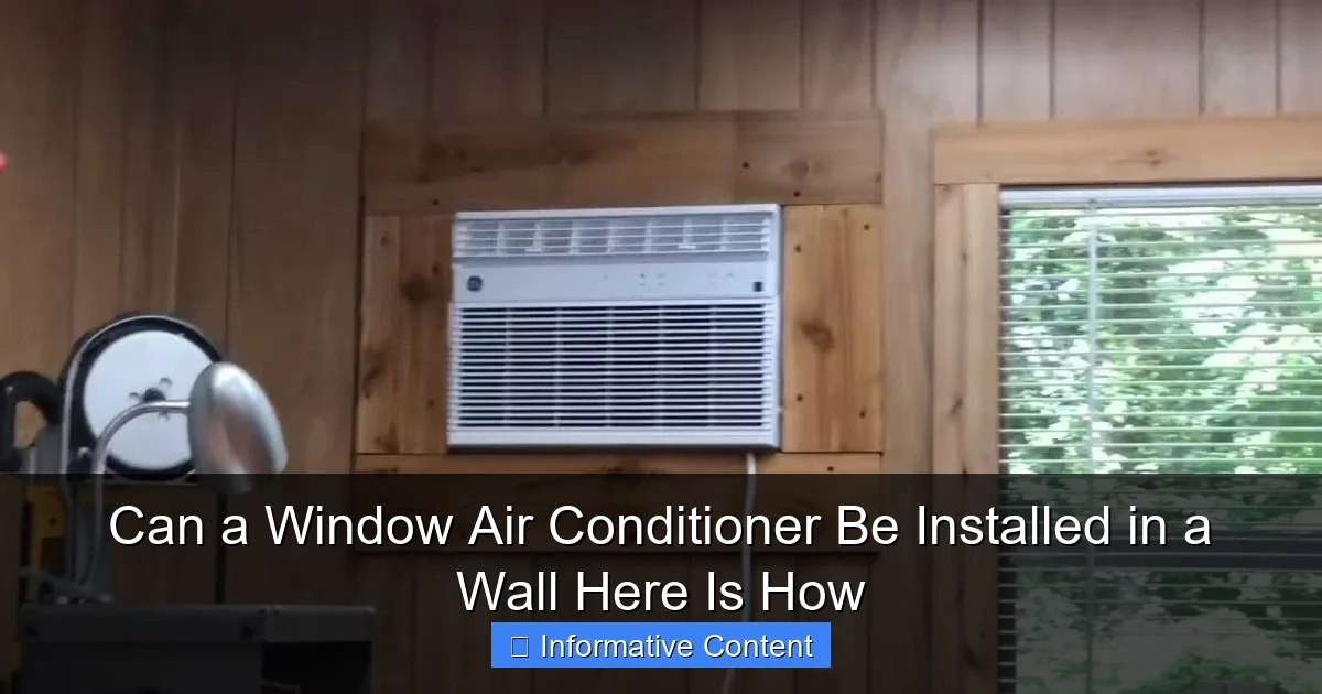 Can a Window Air Conditioner Be Installed in a Wall Here Is How