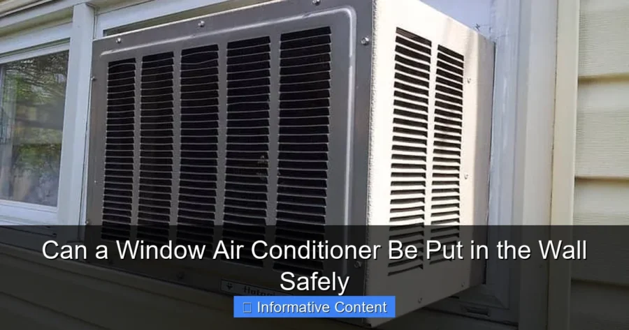 Can a Window Air Conditioner Be Put in the Wall Safely