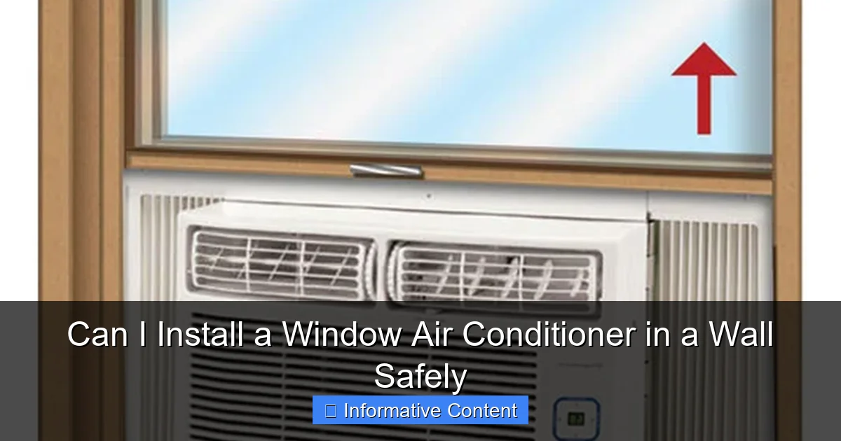 Can I Install a Window Air Conditioner in a Wall Safely