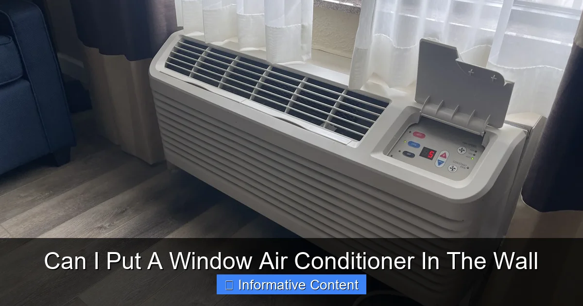 Can I Put A Window Air Conditioner In The Wall