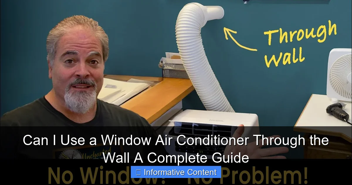 Can I Use a Window Air Conditioner Through the Wall A Complete Guide