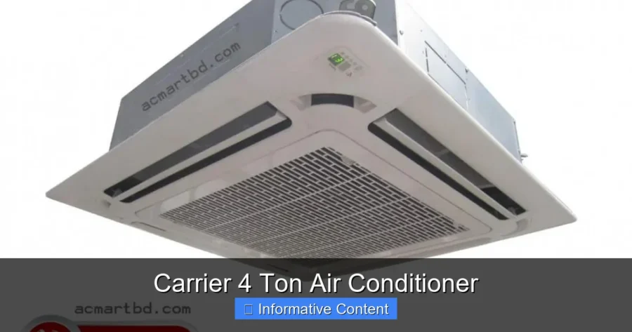 Carrier 4 Ton Air Conditioner