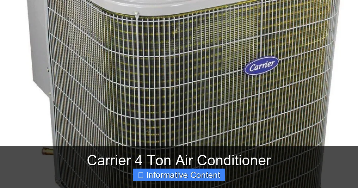 Carrier 4 Ton Air Conditioner