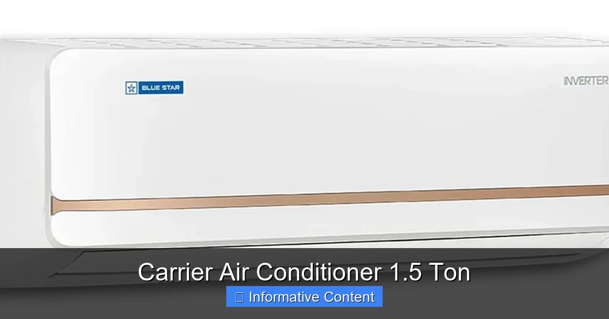 Carrier Air Conditioner 1.5 Ton