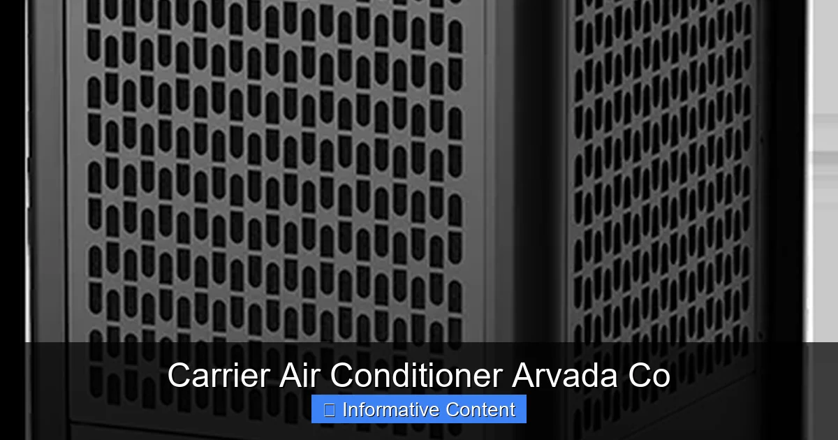 Carrier Air Conditioner Arvada Co
