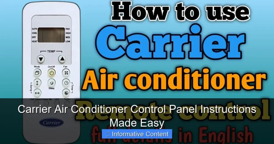Carrier Air Conditioner Control Panel Instructions Made Easy