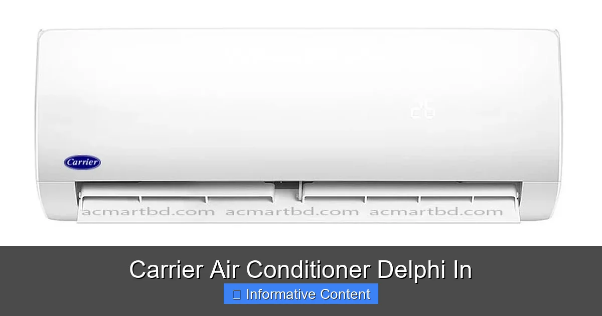 Carrier Air Conditioner Delphi In