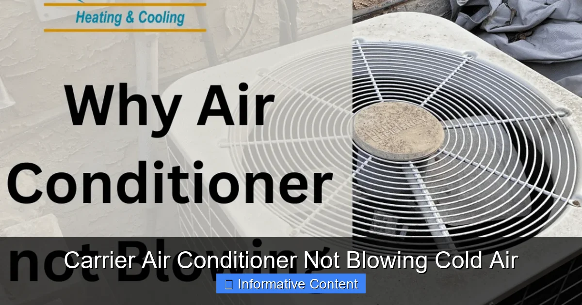 Carrier Air Conditioner Not Blowing Cold Air