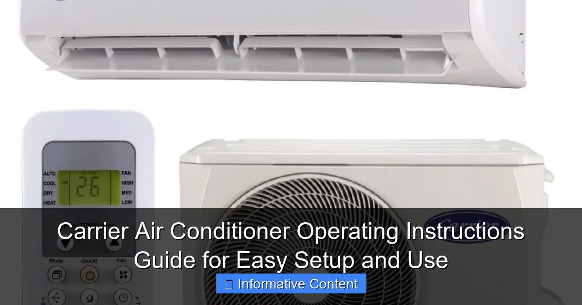 Carrier Air Conditioner Operating Instructions Guide for Easy Setup and Use
