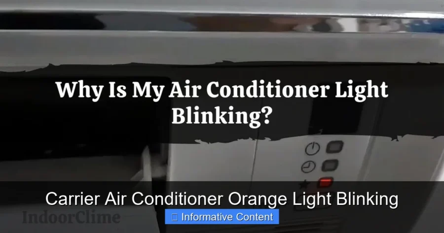 Carrier Air Conditioner Orange Light Blinking