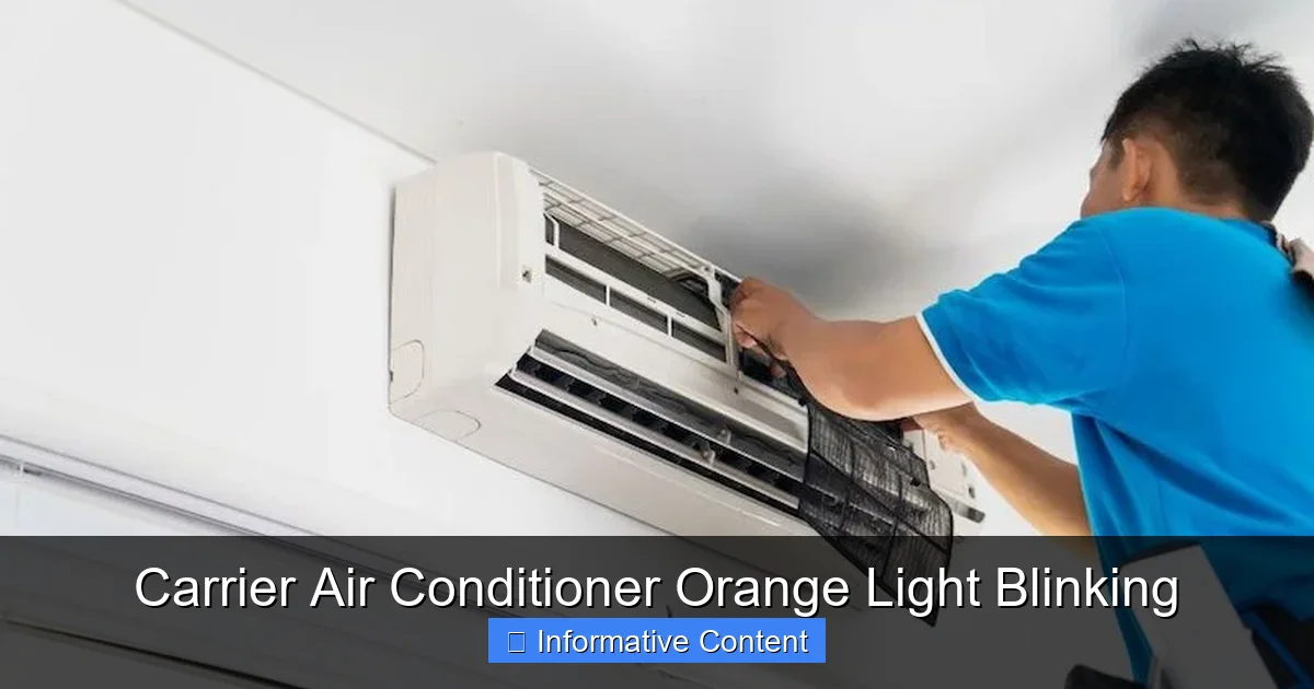 Carrier Air Conditioner Orange Light Blinking