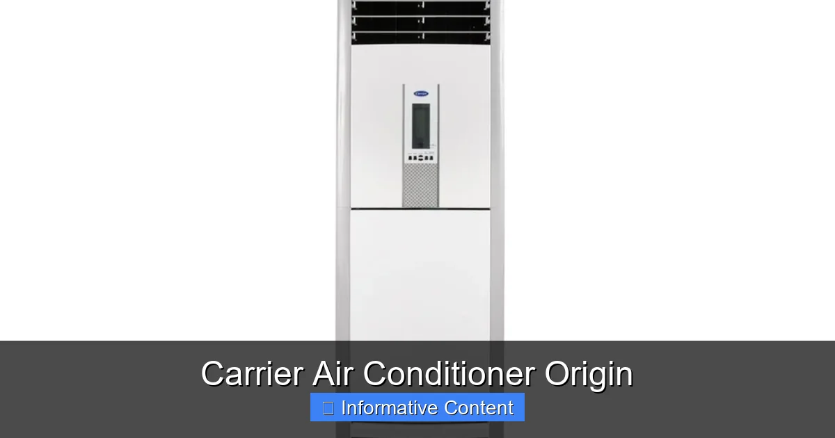 Carrier Air Conditioner Origin