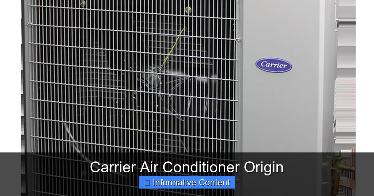 Carrier Air Conditioner Origin