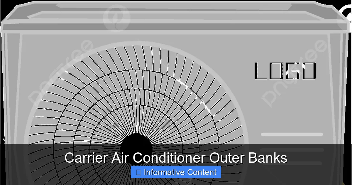 Carrier Air Conditioner Outer Banks