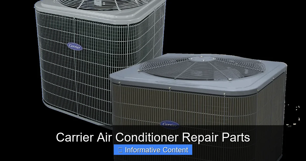 Carrier Air Conditioner Repair Parts