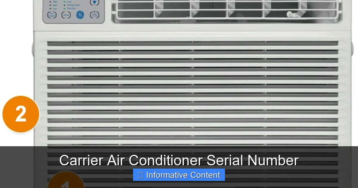 Carrier Air Conditioner Serial Number