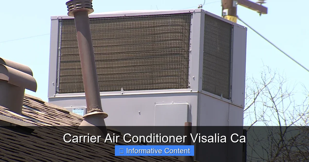 Carrier Air Conditioner Visalia Ca