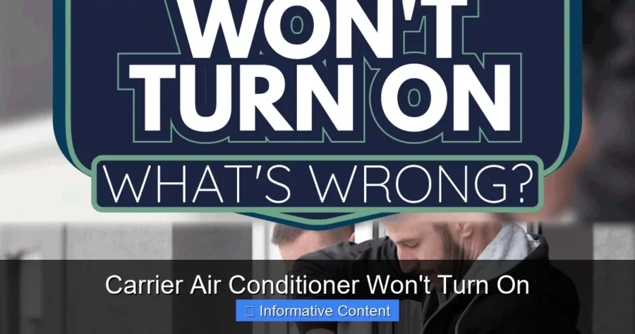 Carrier Air Conditioner Won't Turn On
