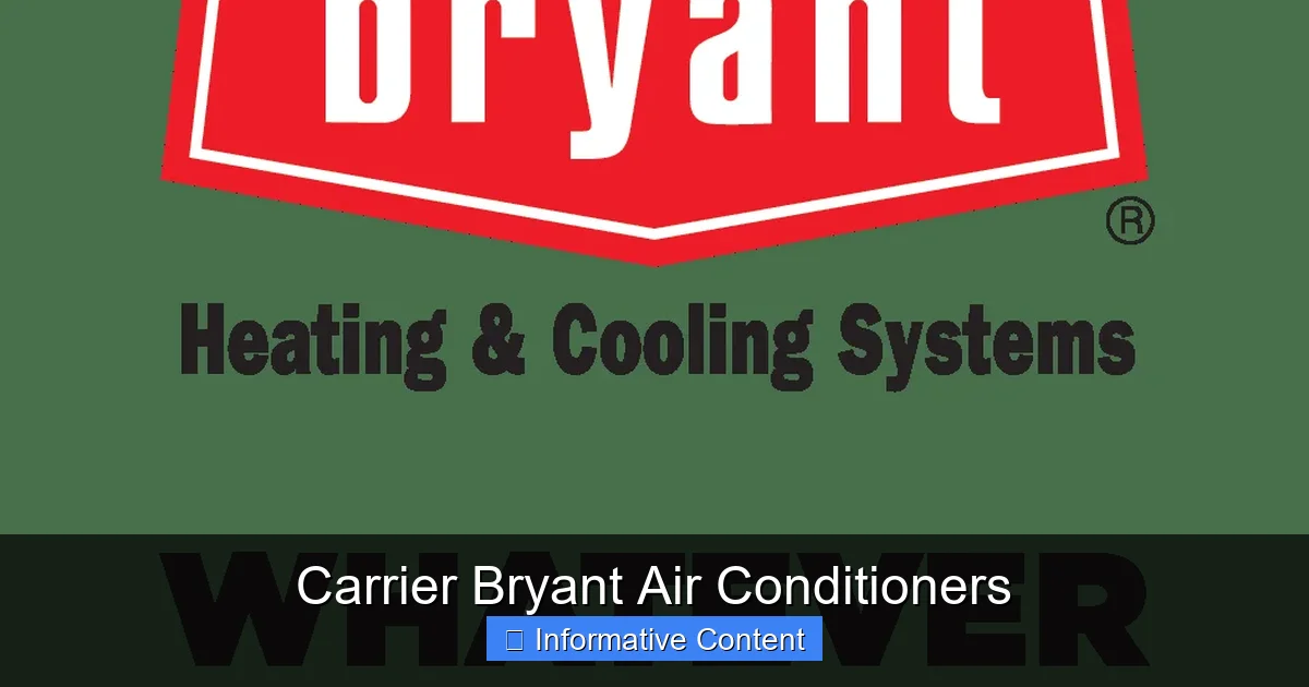 Carrier Bryant Air Conditioners