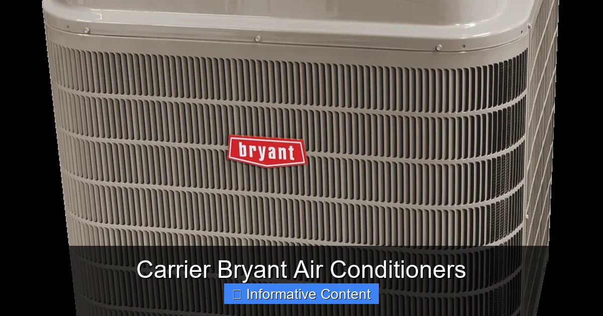 Carrier Bryant Air Conditioners