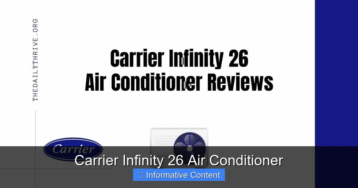 Carrier Infinity 26 Air Conditioner