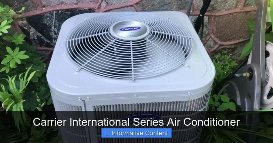 Carrier International Series Air Conditioner