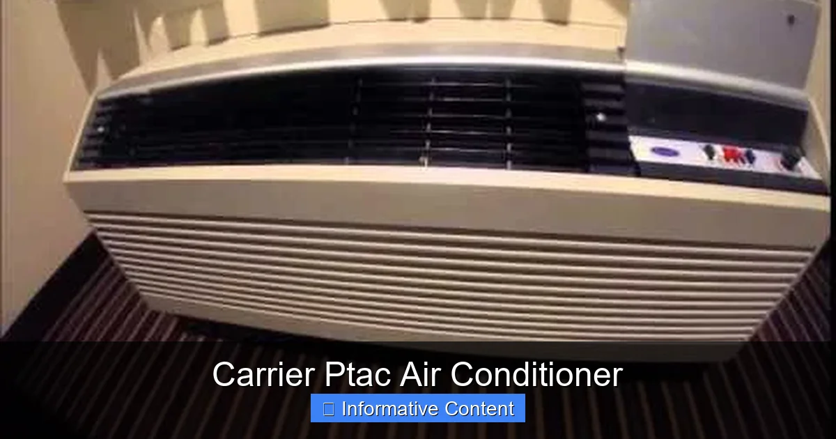 Carrier Ptac Air Conditioner