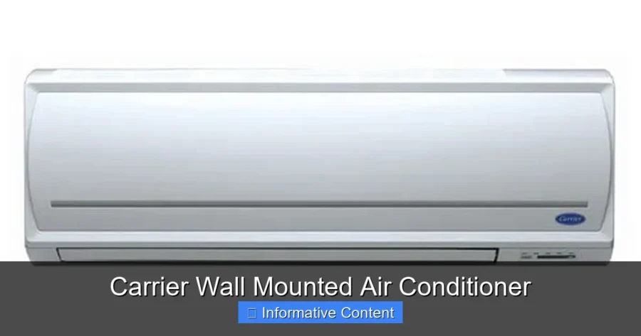 Carrier Wall Mounted Air Conditioner