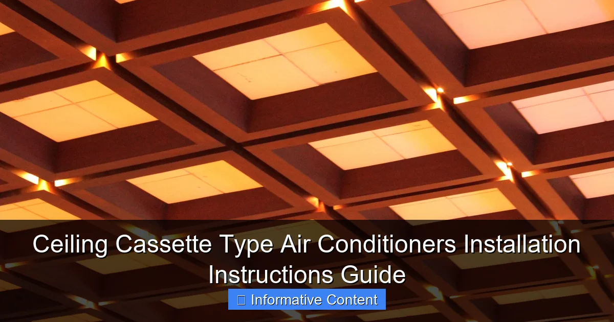 Ceiling Cassette Type Air Conditioners Installation Instructions Guide