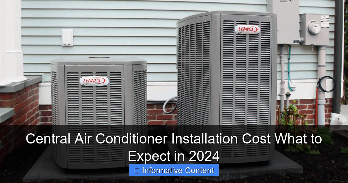 Central Air Conditioner Installation Cost What to Expect in 2024