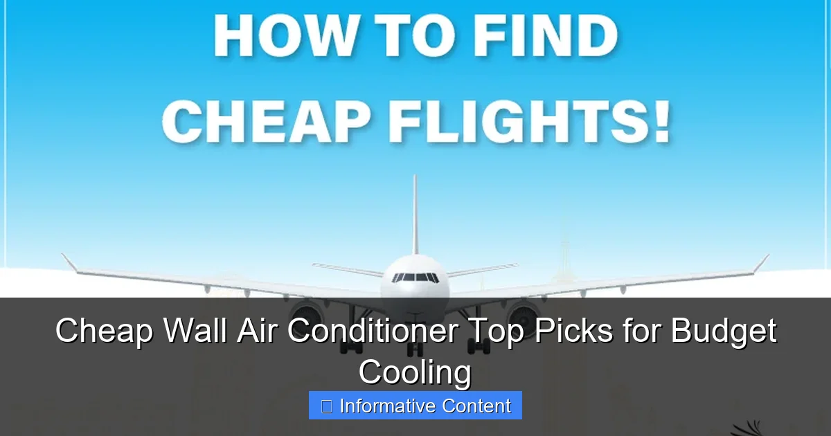 Cheap Wall Air Conditioner Top Picks for Budget Cooling