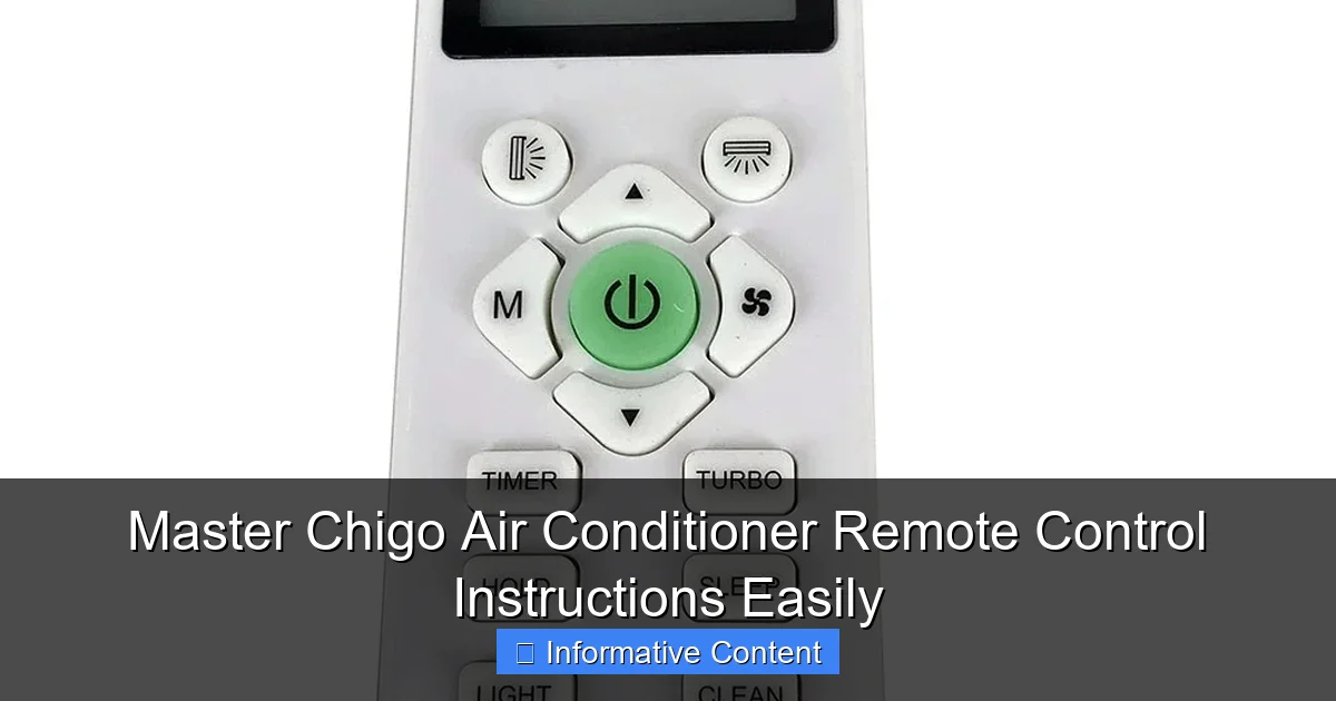 Master Chigo Air Conditioner Remote Control Instructions Easily