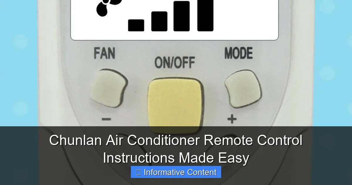 Chunlan Air Conditioner Remote Control Instructions Made Easy
