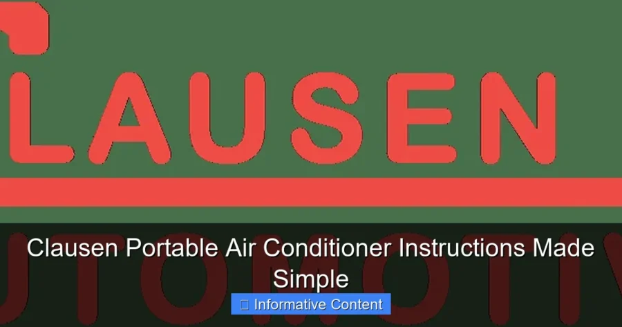 Clausen Portable Air Conditioner Instructions Made Simple
