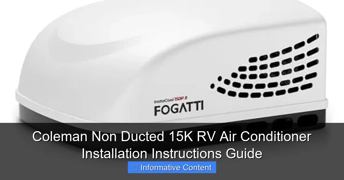 Coleman Non Ducted 15K RV Air Conditioner Installation Instructions Guide