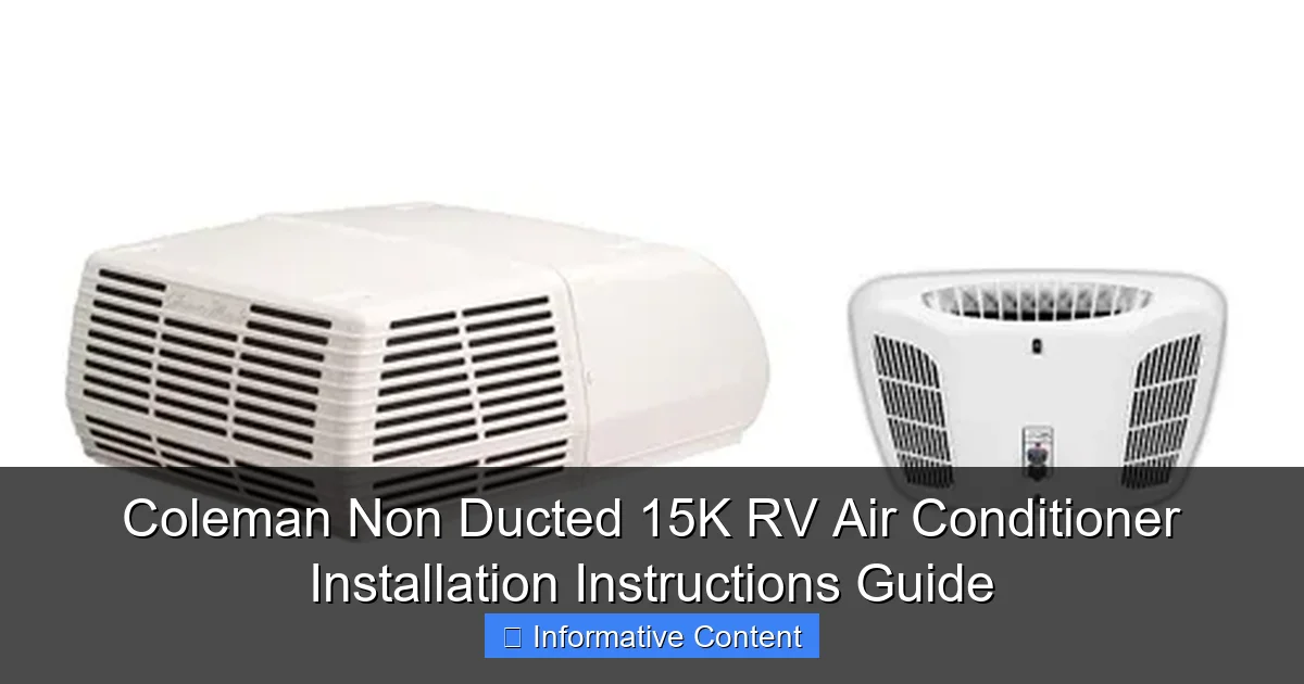 Coleman Non Ducted 15K RV Air Conditioner Installation Instructions Guide