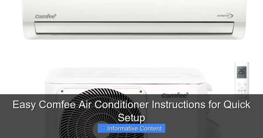 Easy Comfee Air Conditioner Instructions for Quick Setup