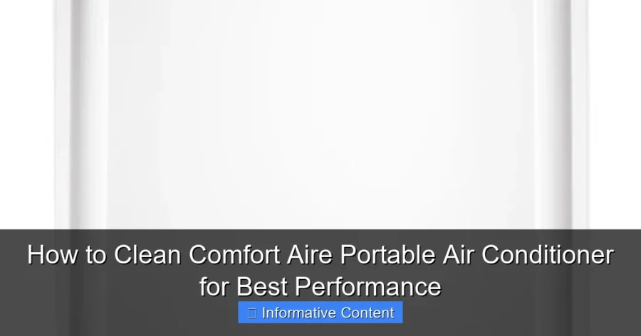 How to Clean Comfort Aire Portable Air Conditioner for Best Performance