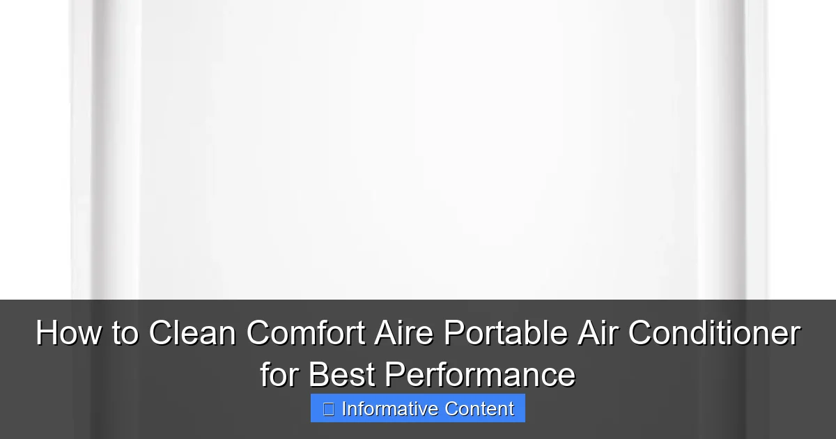 How to Clean Comfort Aire Portable Air Conditioner for Best Performance