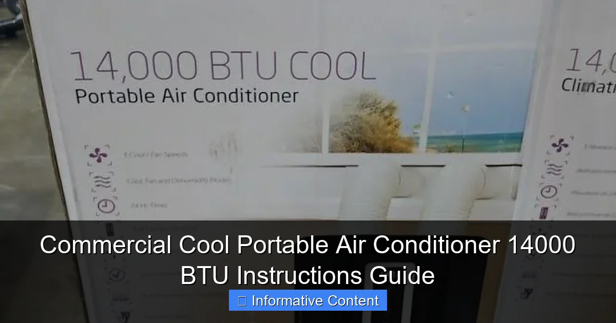 Commercial Cool Portable Air Conditioner 14000 BTU Instructions Guide