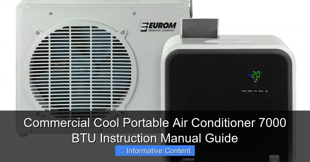 Commercial Cool Portable Air Conditioner 7000 BTU Instruction Manual Guide