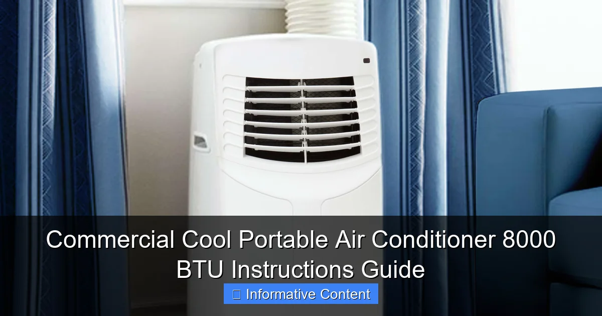 Commercial Cool Portable Air Conditioner 8000 BTU Instructions Guide