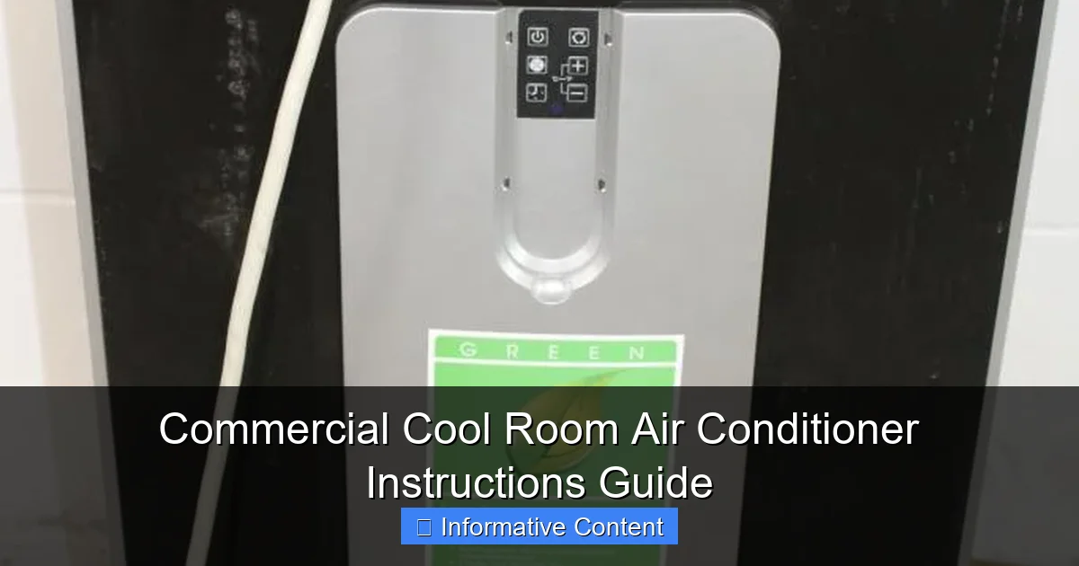 Commercial Cool Room Air Conditioner Instructions Guide